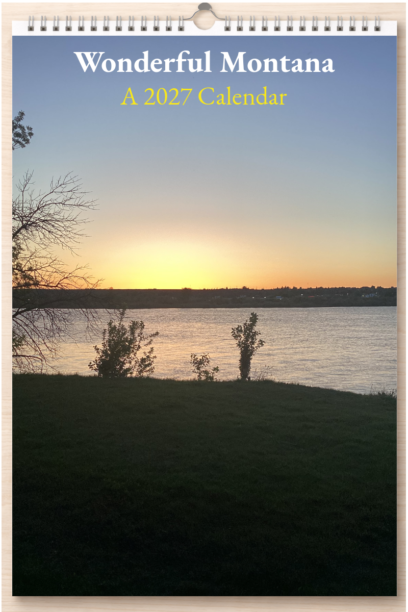 Wonderful Montana: A 2027 Calendar