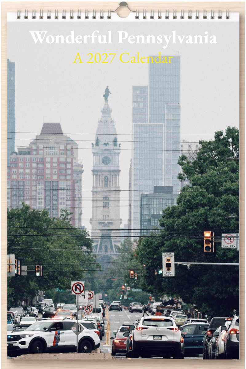 Wonderful Pennsylvania: A 2027 Calendar
