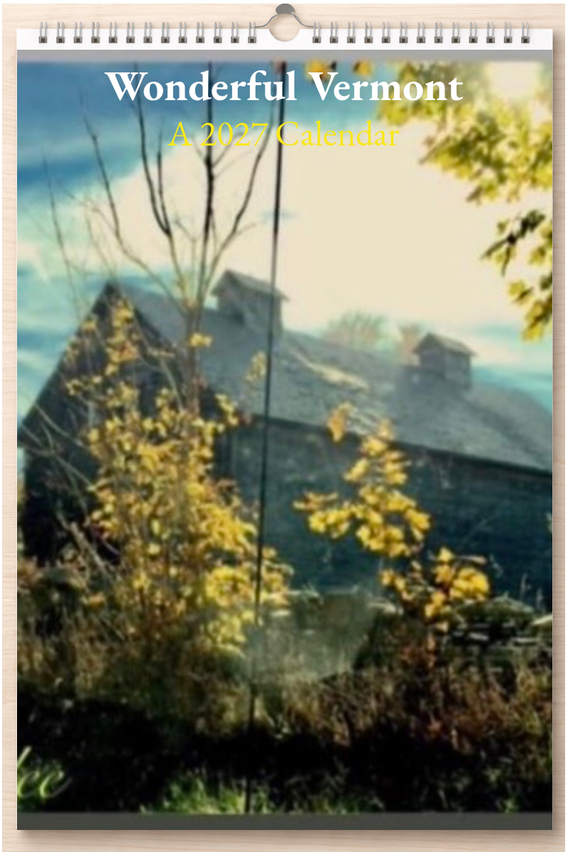 Wonderful Vermont: A 2027 Calendar