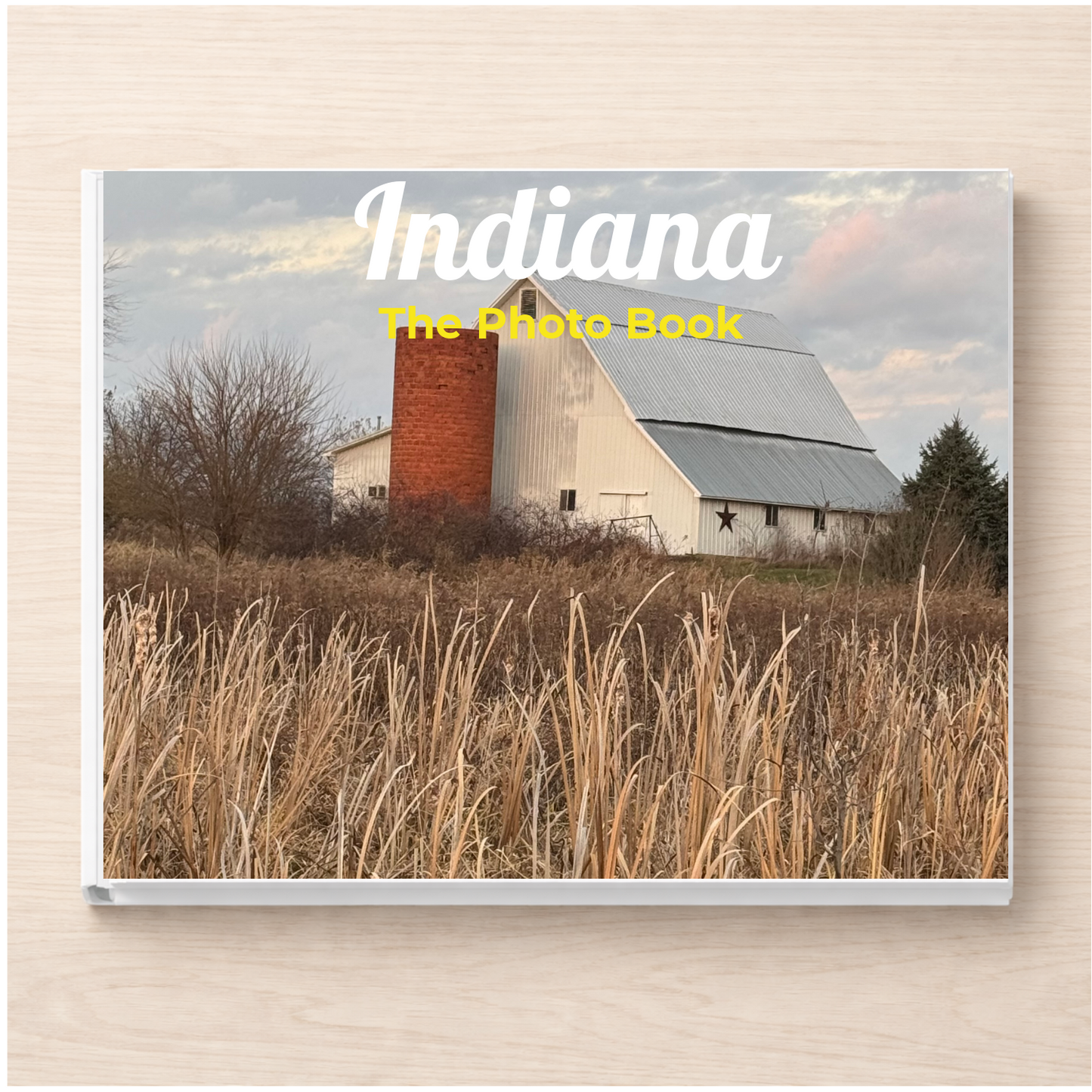 Indiana: The Photo Book