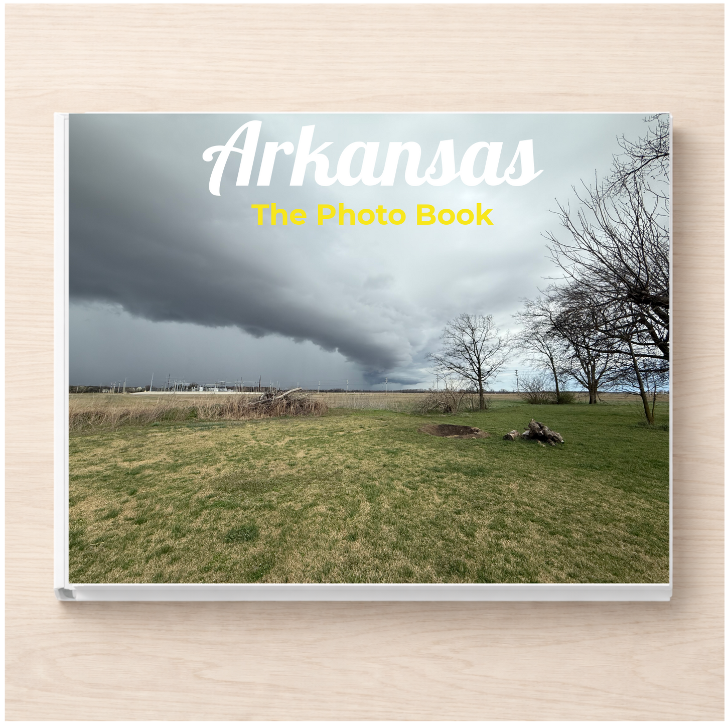 Arkansas: The Photo Book