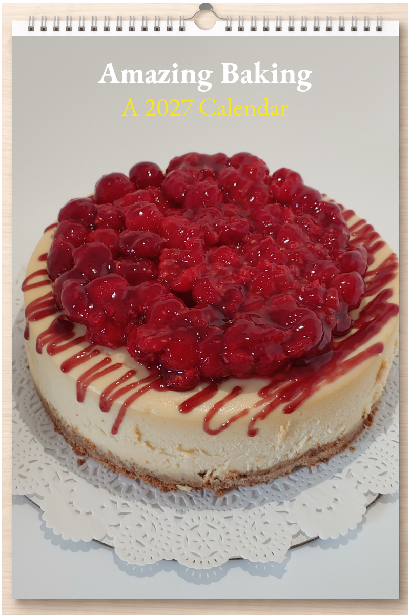 Amazing Baking: A 2027 Calendar