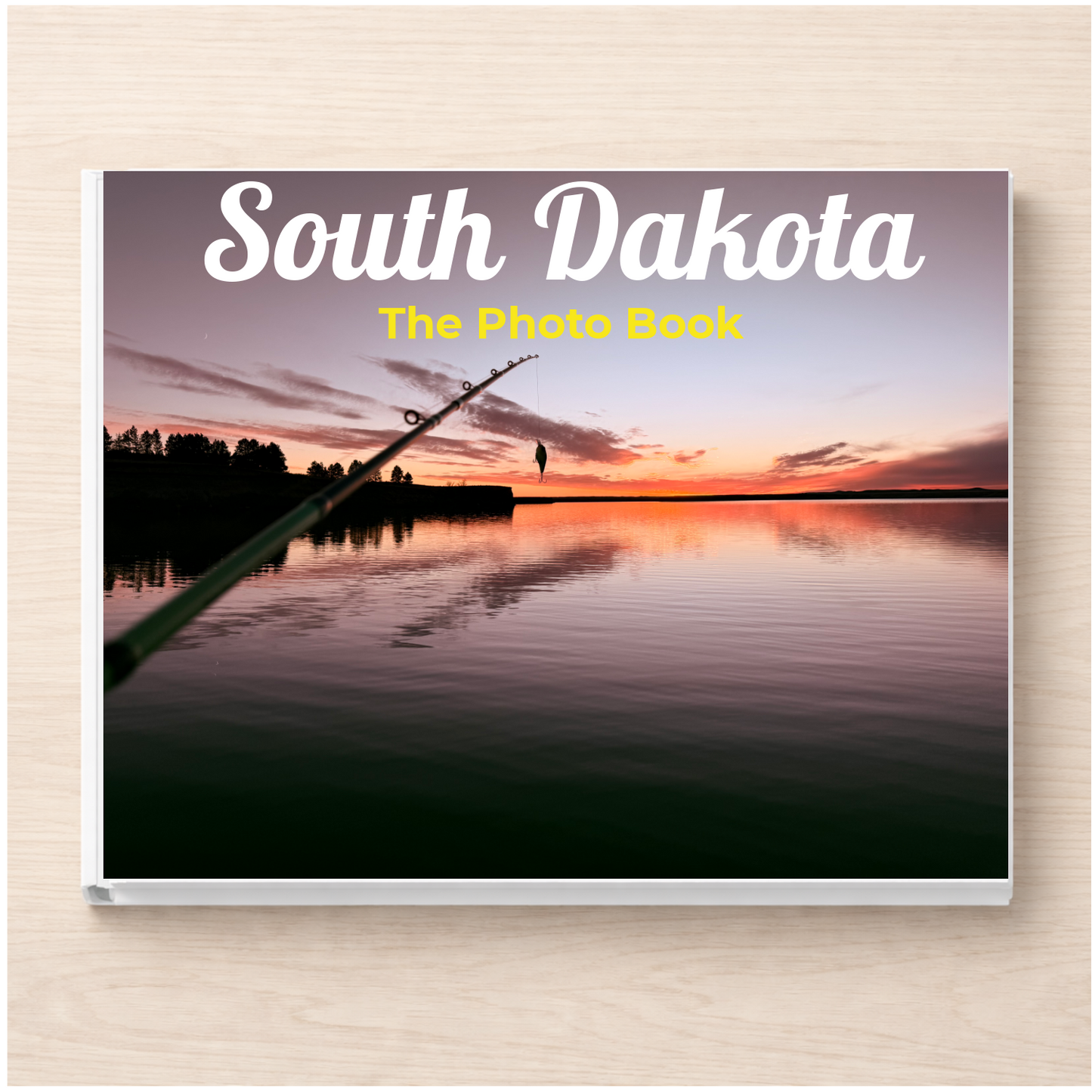 South Dakota: The Photo Book