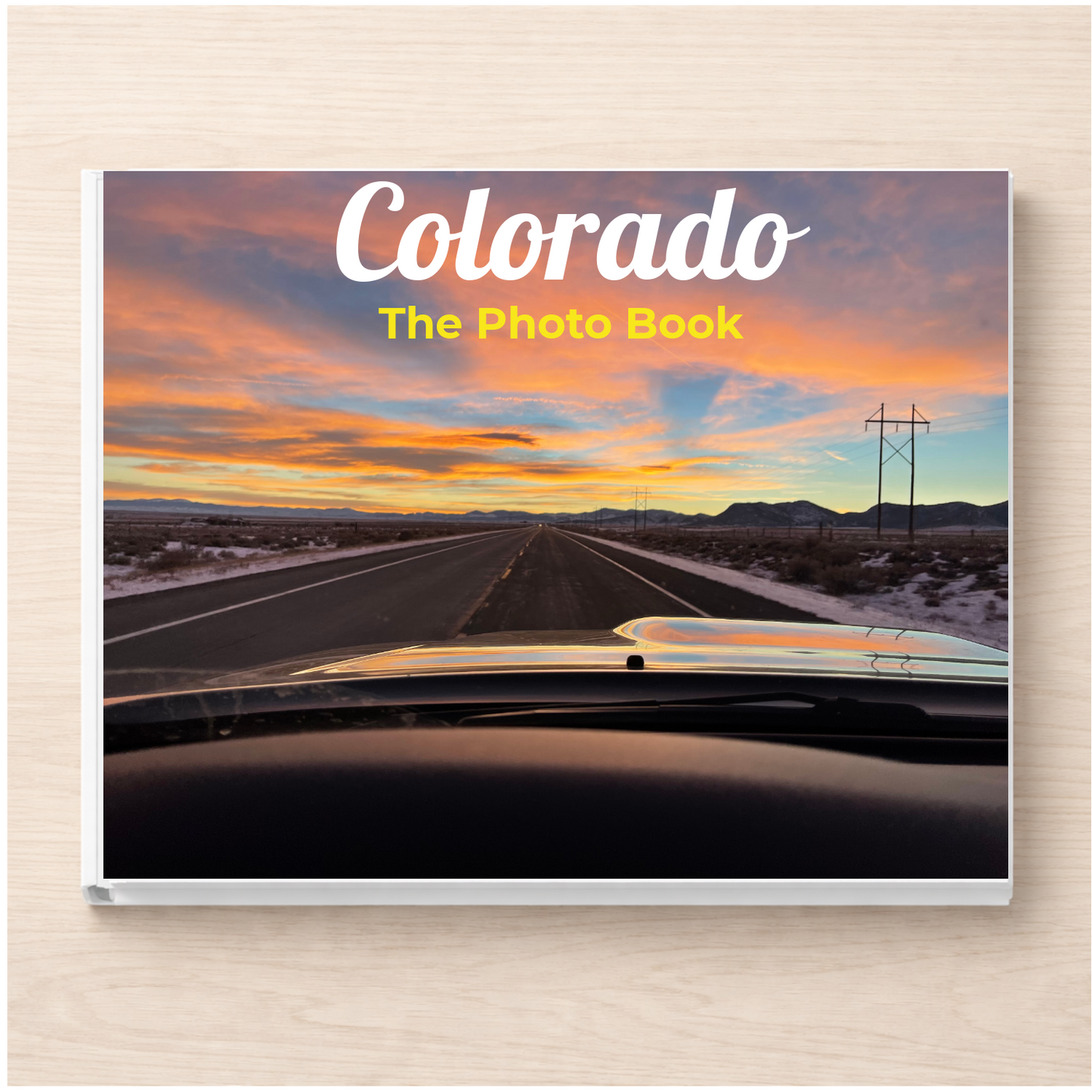 Colorado: The Photo Book