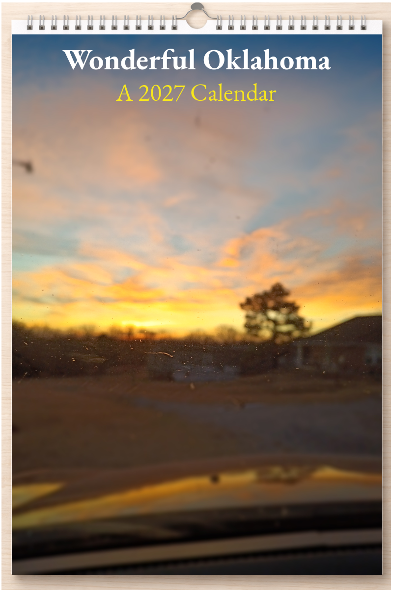 Wonderful Oklahoma: A 2027 Calendar
