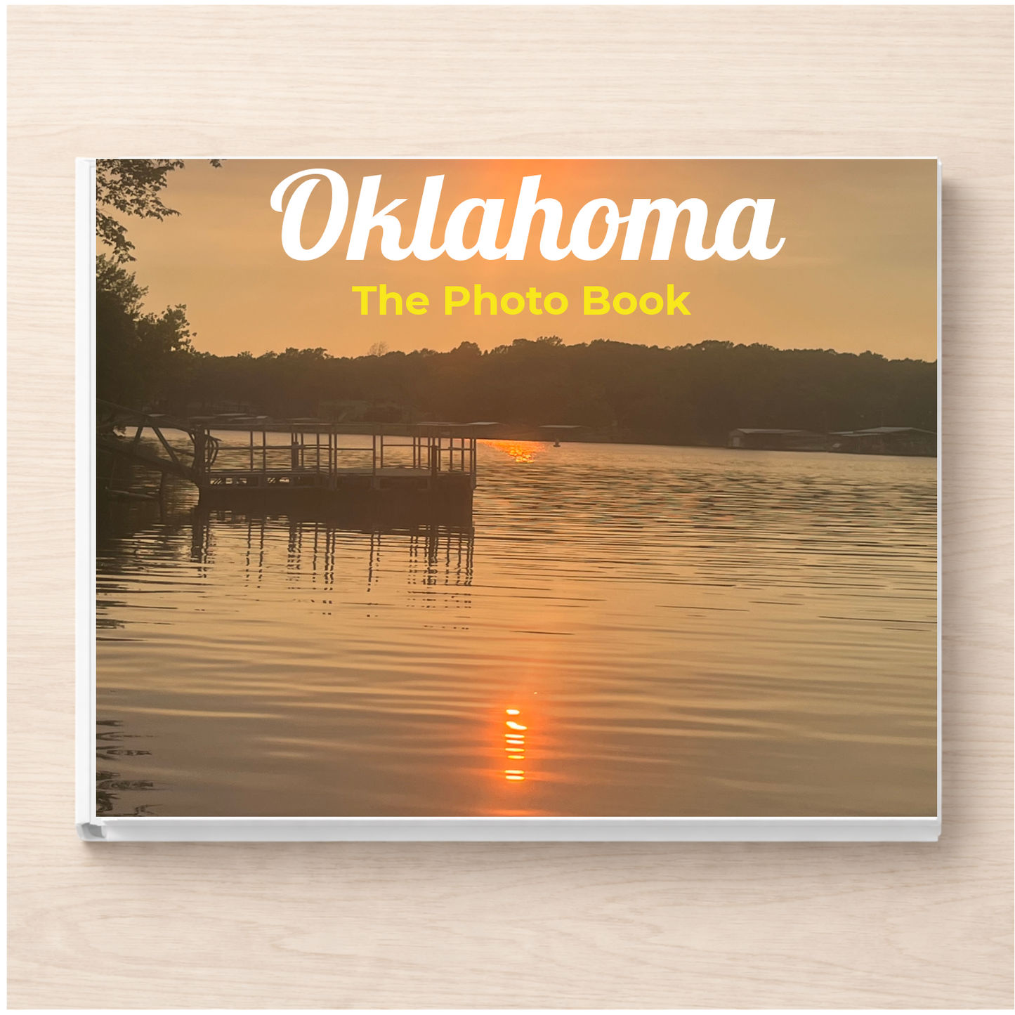 Oklahoma: The Photo Book