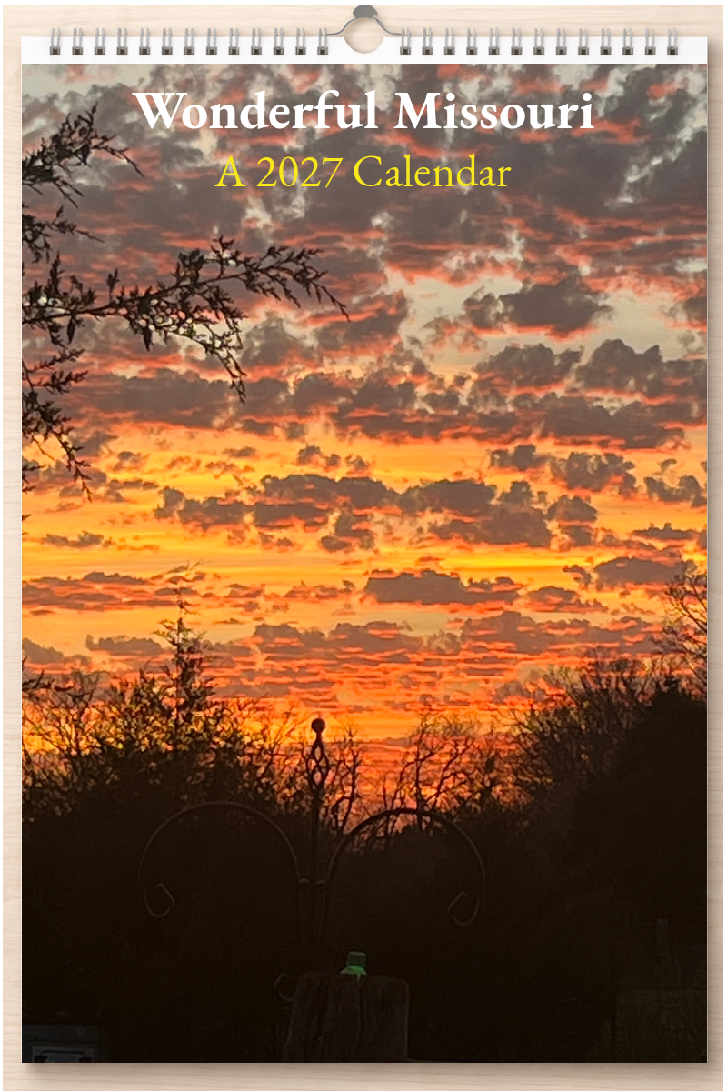 Wonderful Missouri: A 2027 Calendar