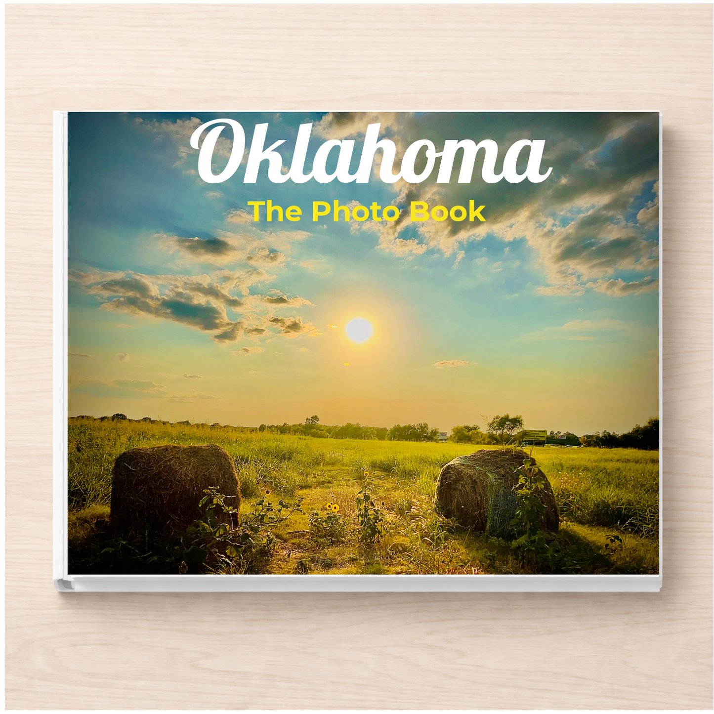 Oklahoma: The Photo Book