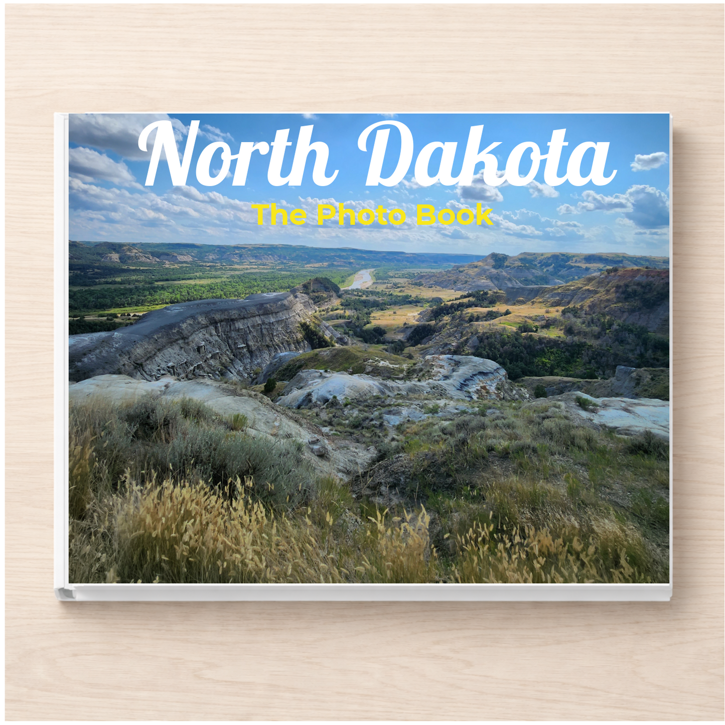 North Dakota: The Photo Book
