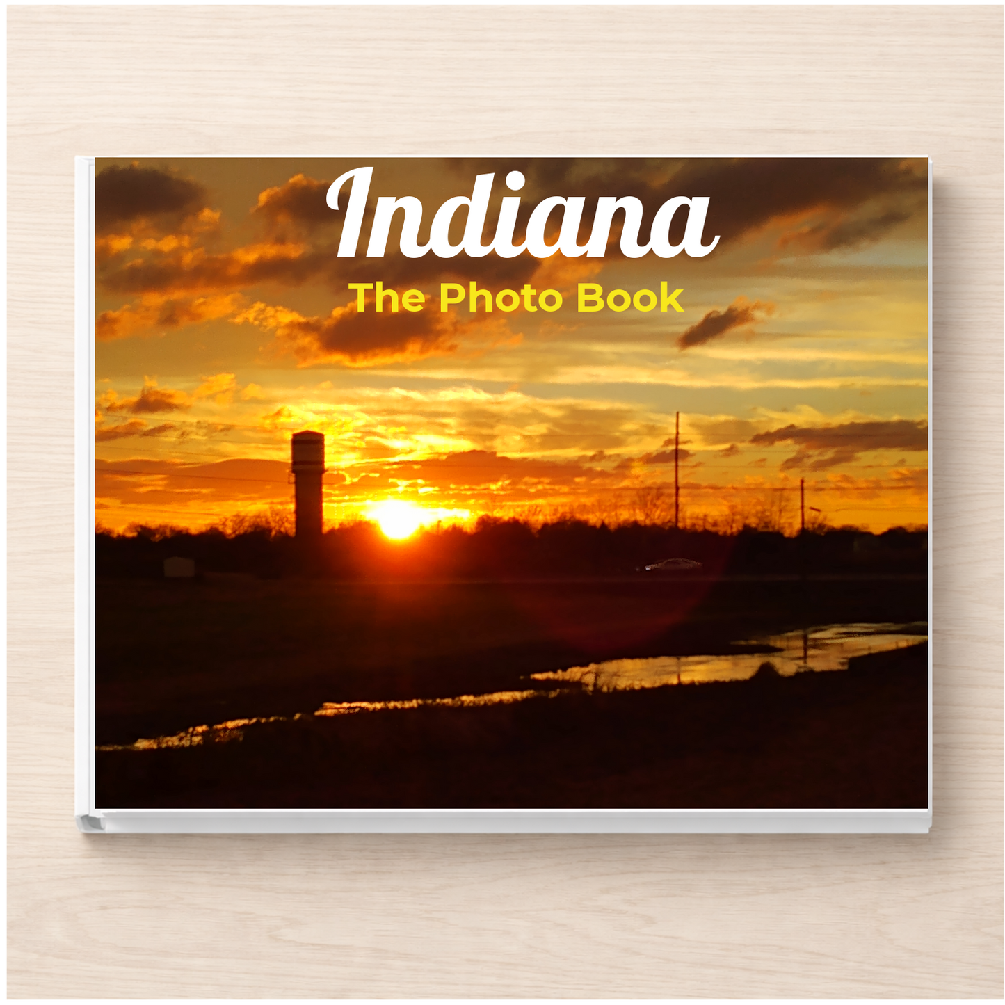 Indiana: The Photo Book