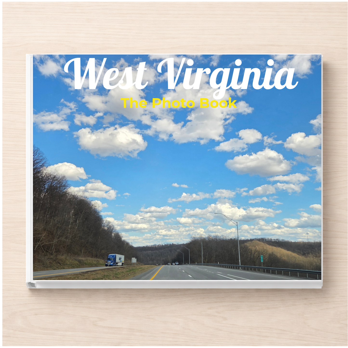 West Virginia: The Photo Book