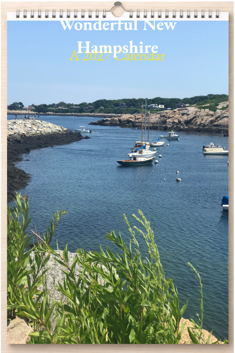 Wonderful New Hampshire: A 2027 Calendar