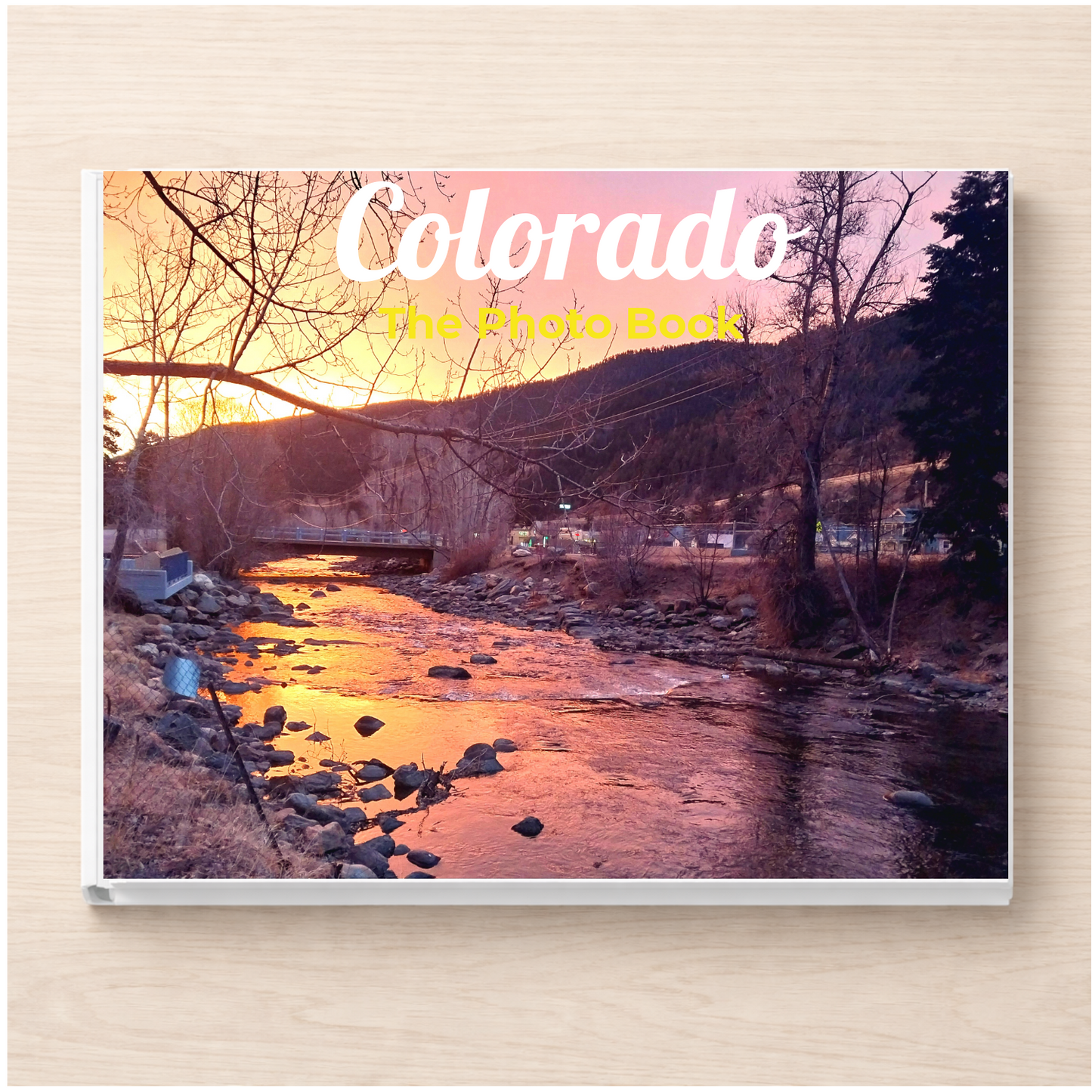 Colorado: The Photo Book