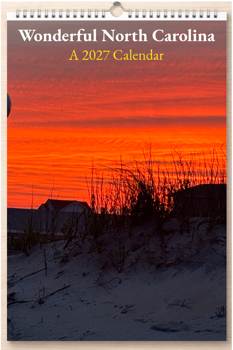 Wonderful North Carolina: A 2027 Calendar