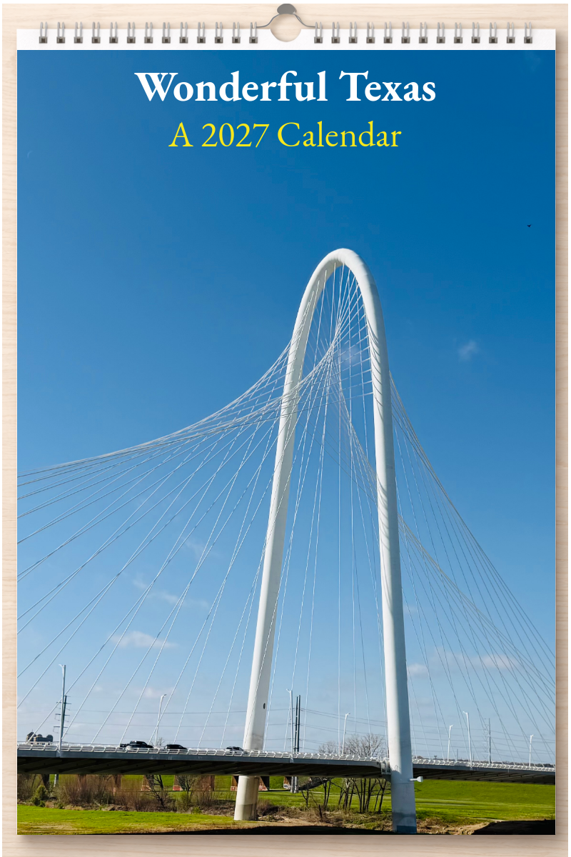 Wonderful Texas: A 2027 Calendar