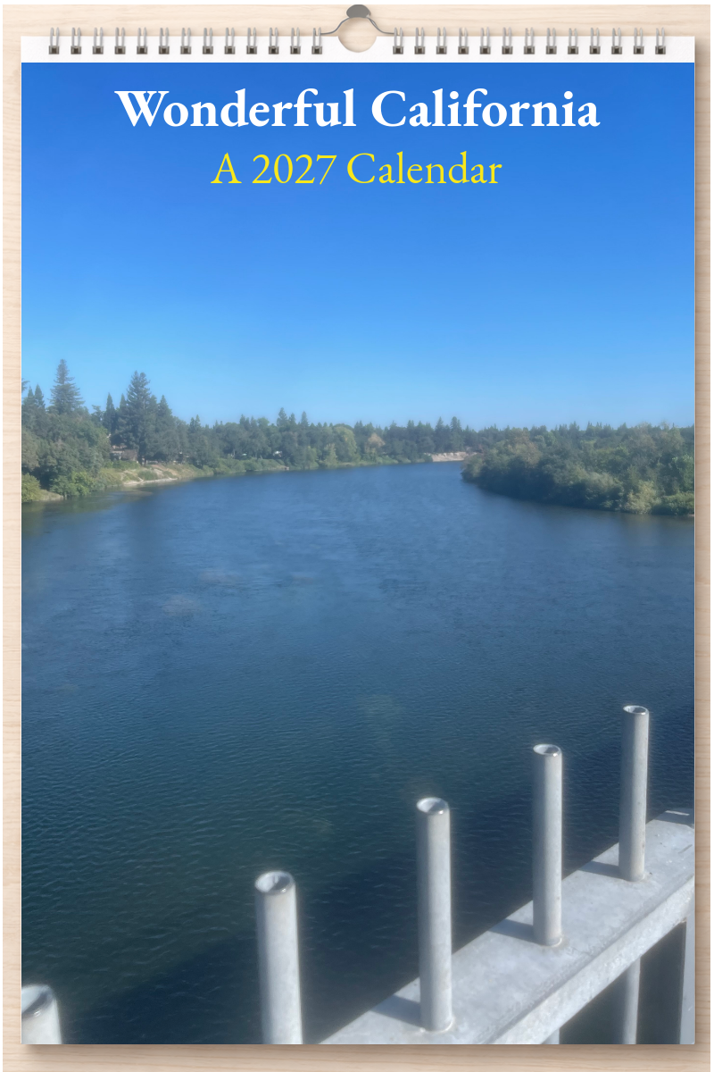 Wonderful California: A 2027 Calendar