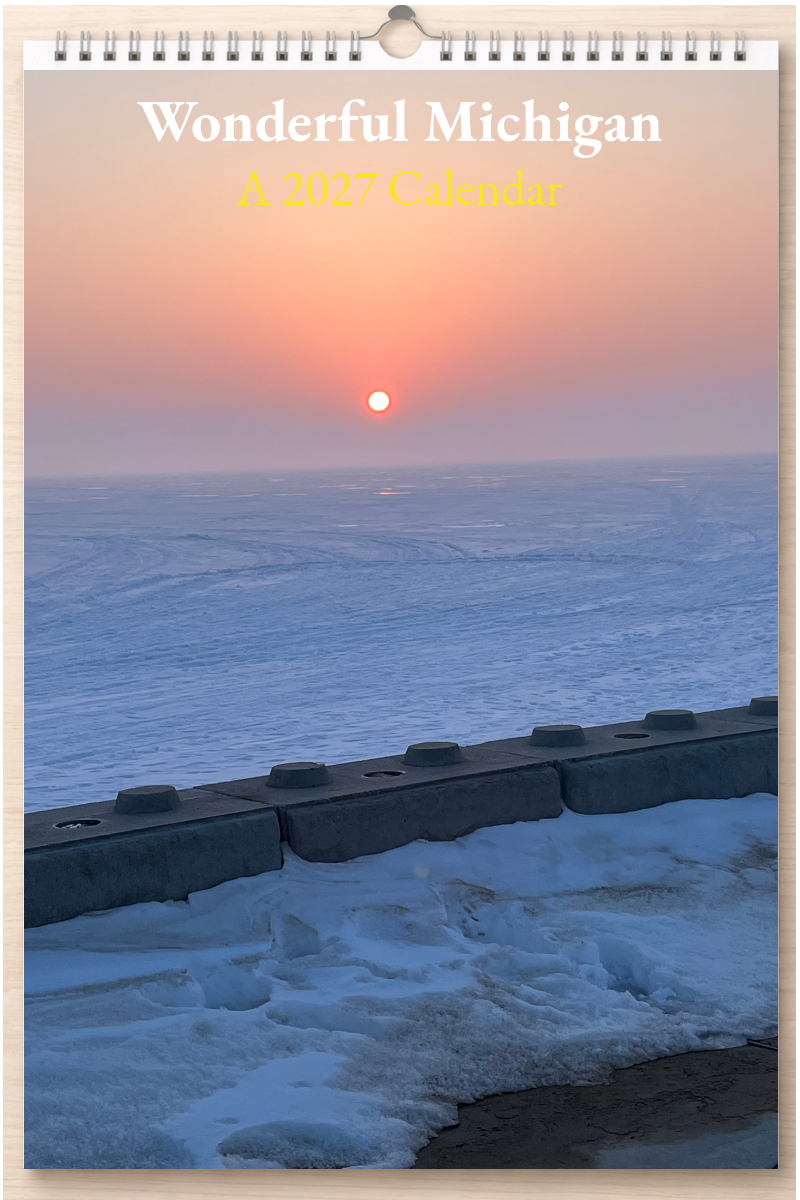 Wonderful Michigan: A 2027 Calendar