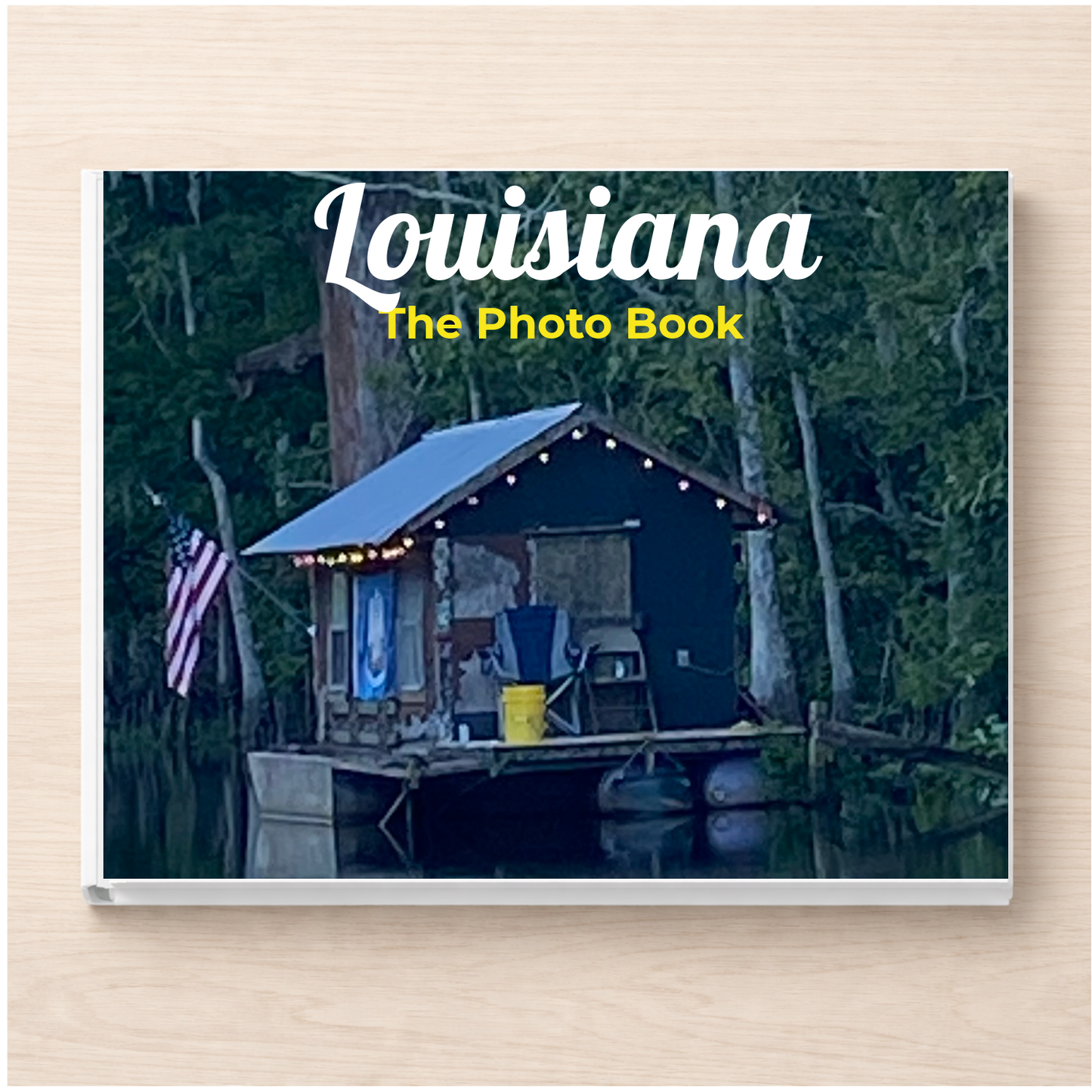 Louisiana: The Photo Book