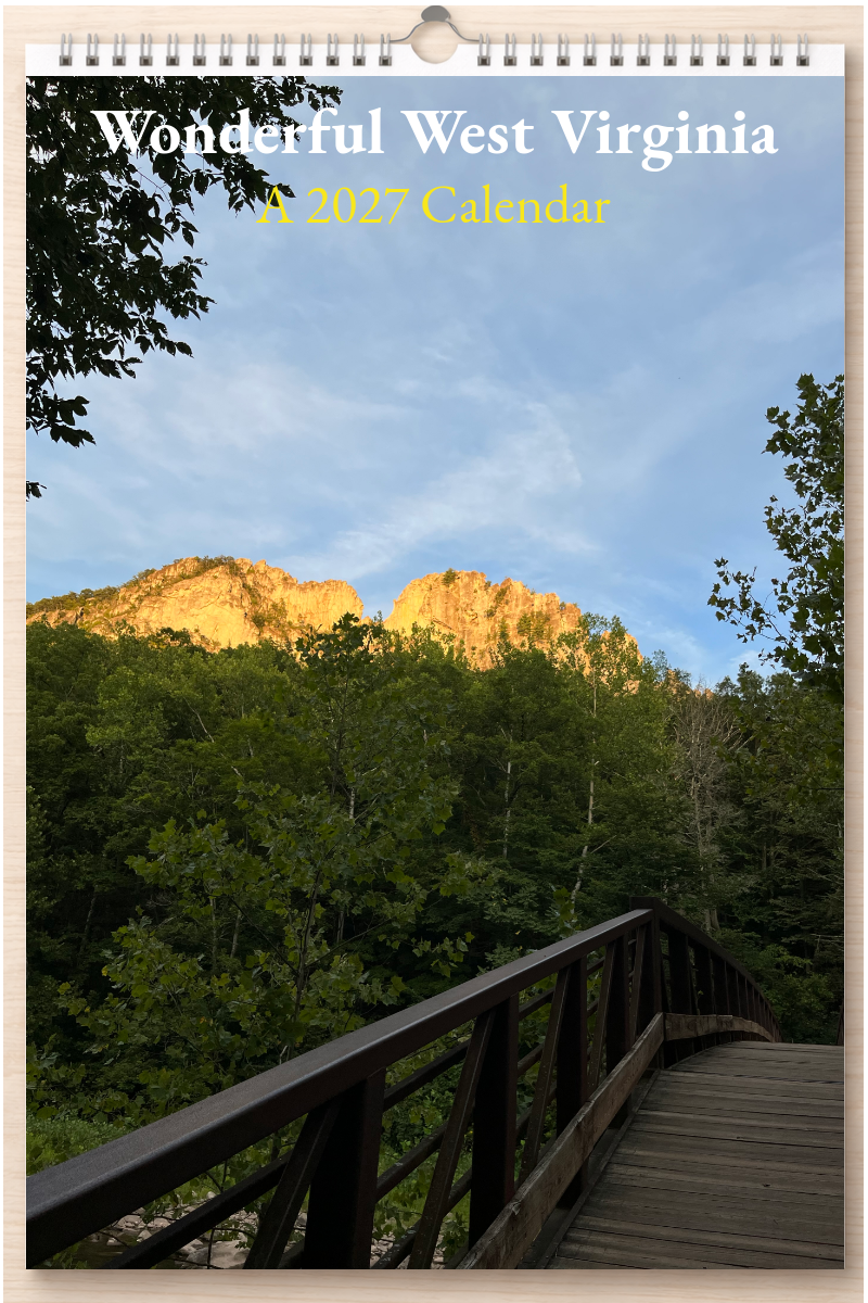Wonderful West Virginia: A 2027 Calendar