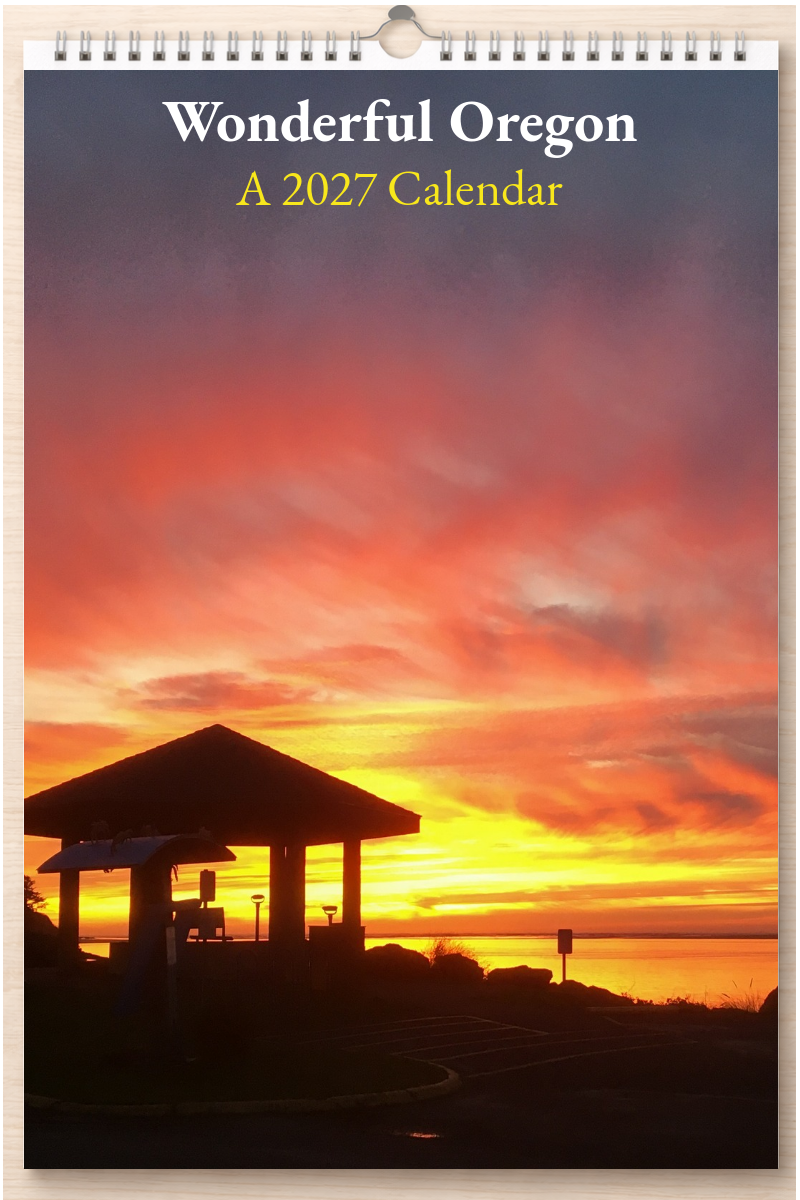 Wonderful Oregon: A 2027 Calendar