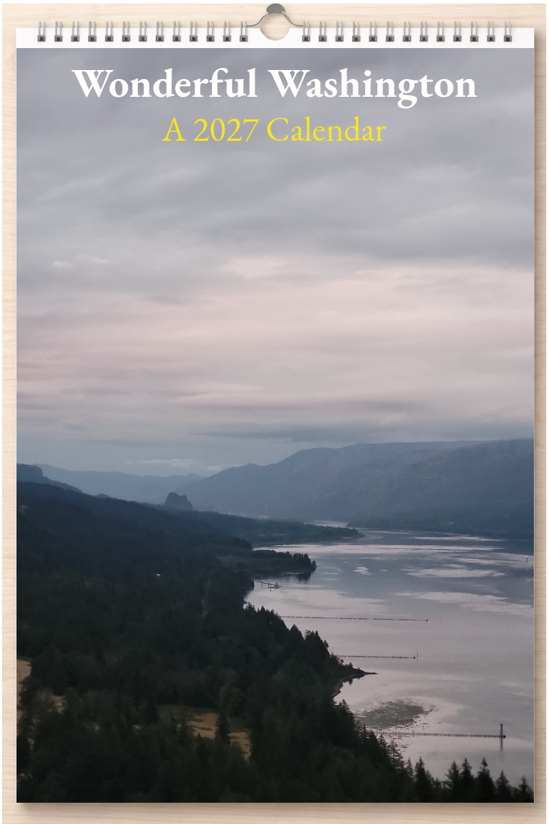 Wonderful Washington: A 2027 Calendar
