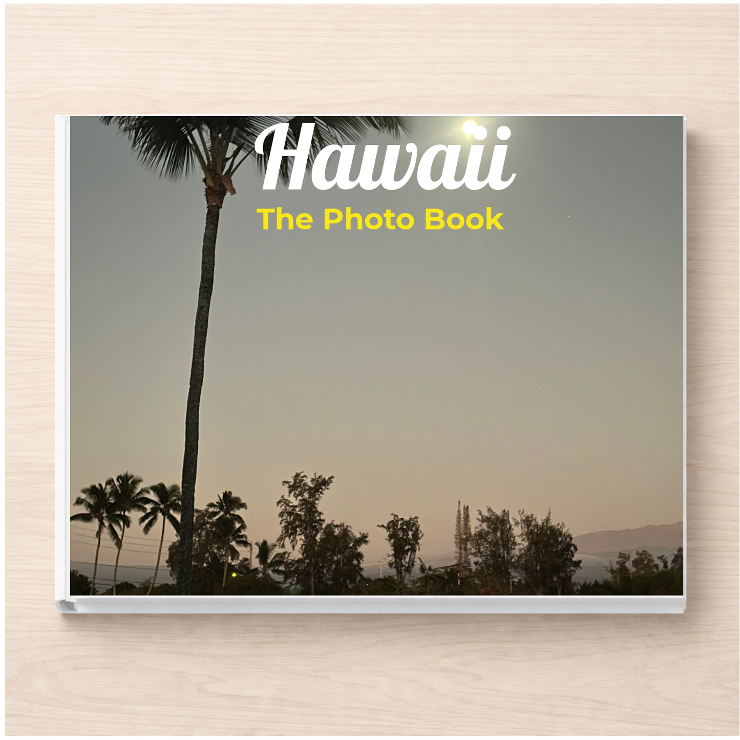 Hawaii: The Photo Book
