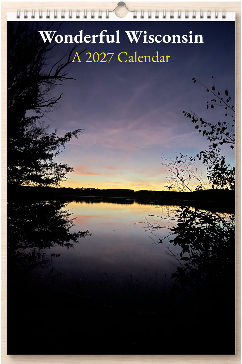 Wonderful Wisconsin: A 2027 Calendar