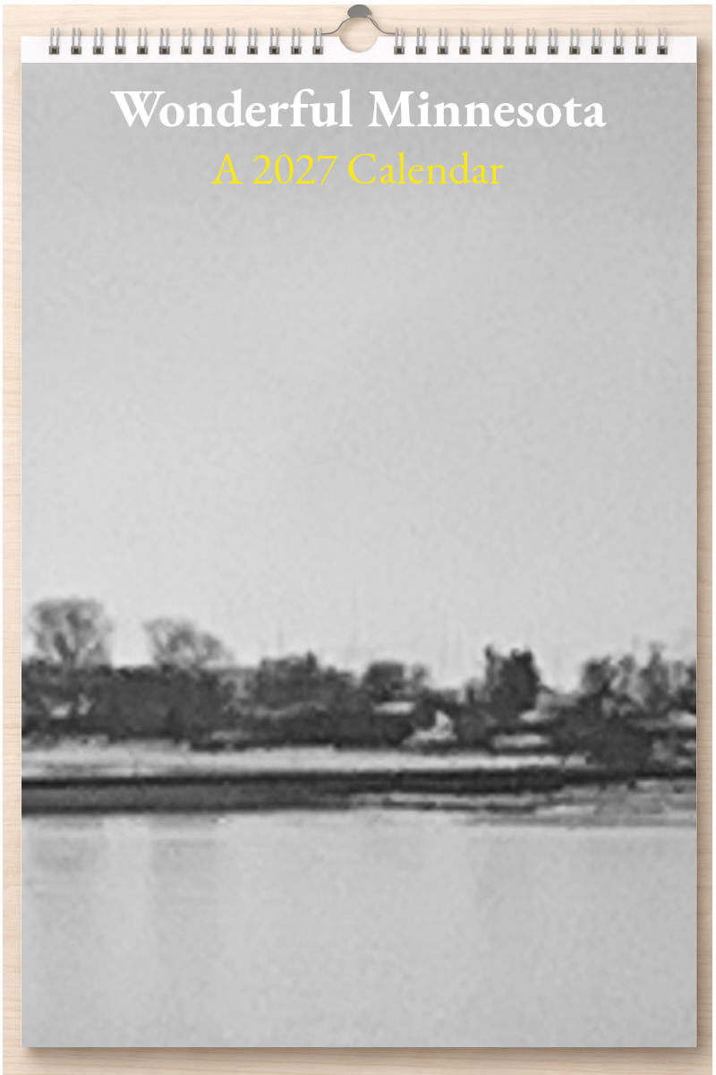Wonderful Minnesota: A 2027 Calendar