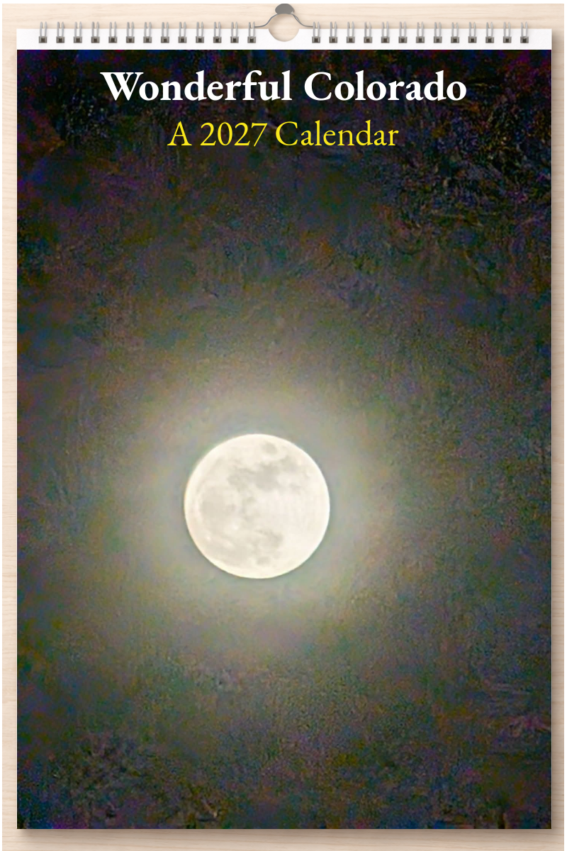 Wonderful Colorado: A 2027 Calendar