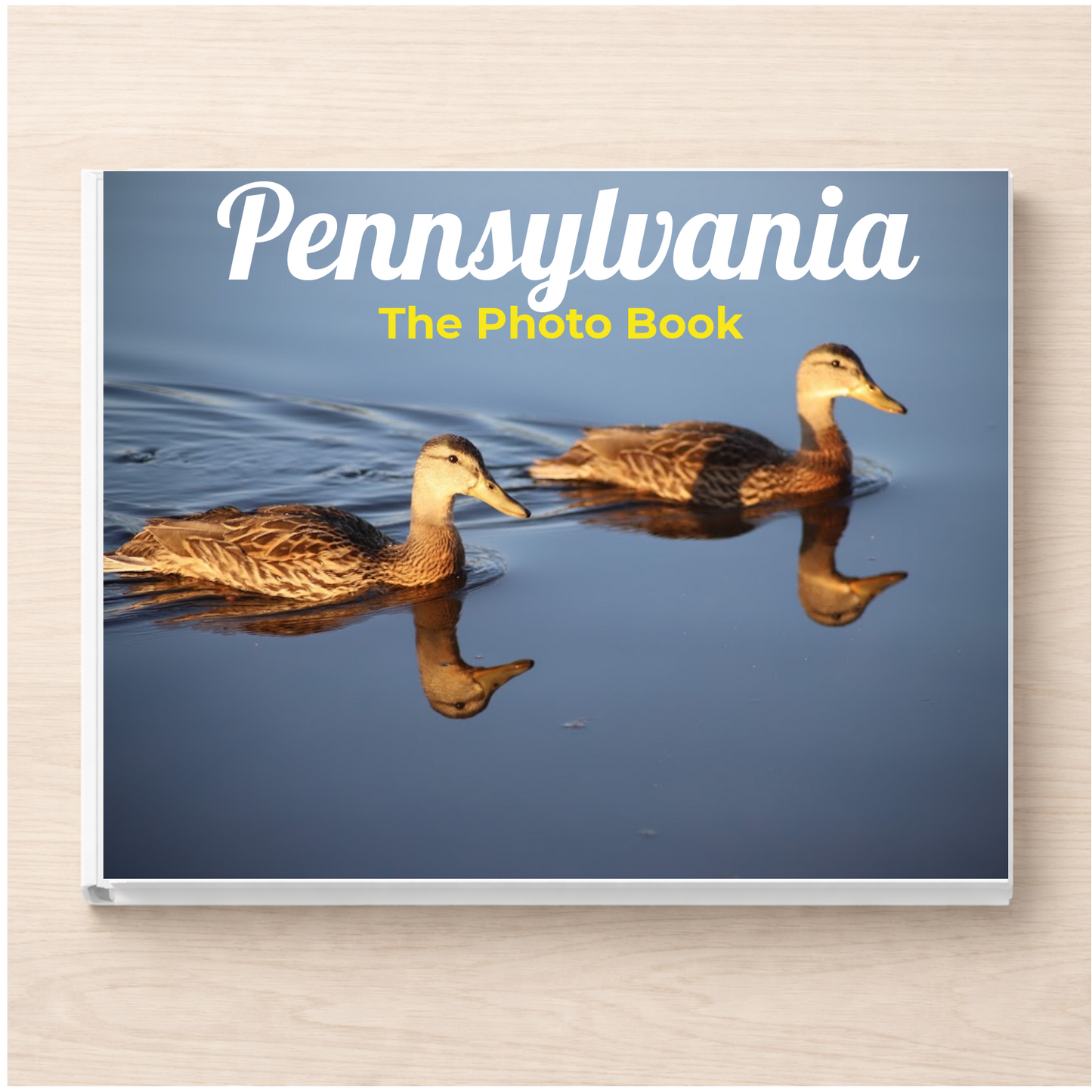 Pennsylvania: The Photo Book