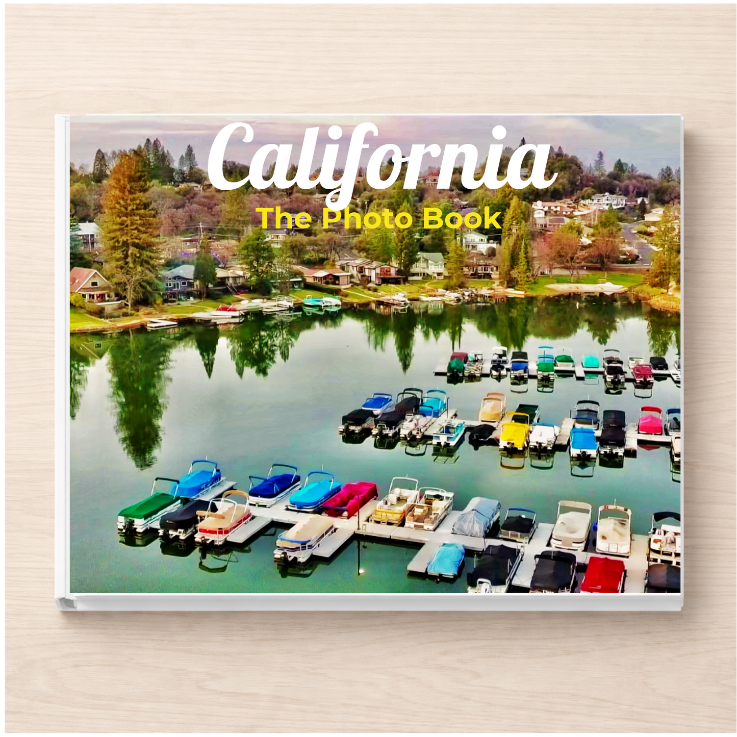 California: The Photo Book