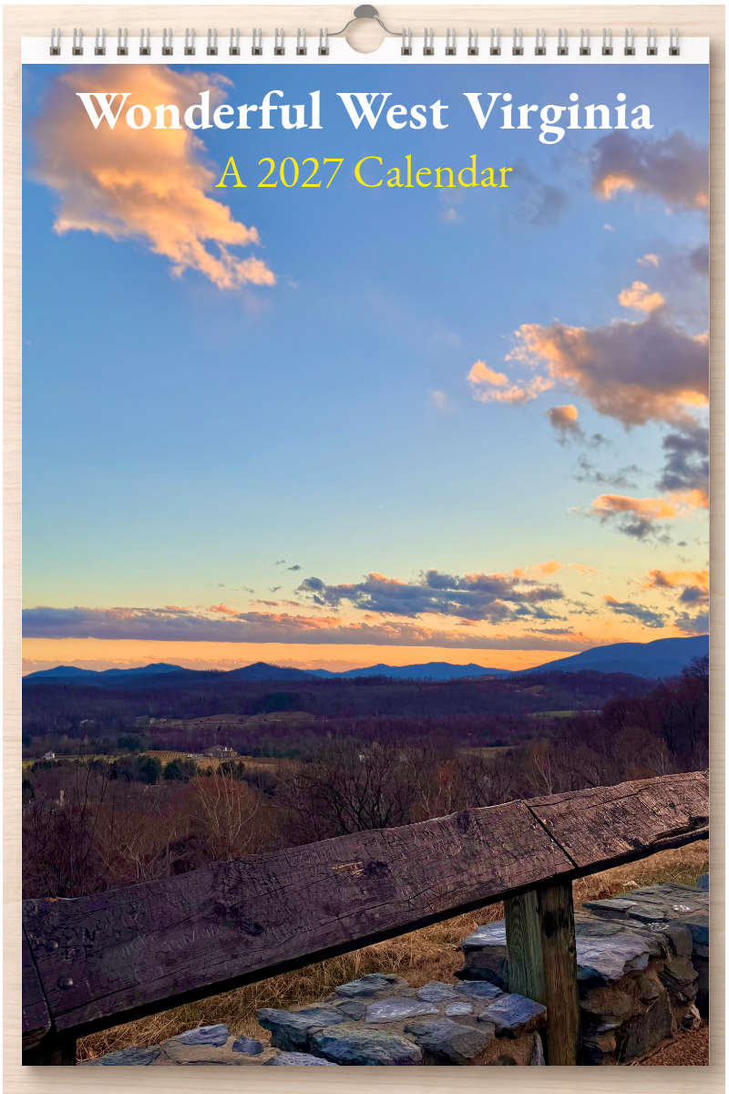Wonderful West Virginia: A 2027 Calendar