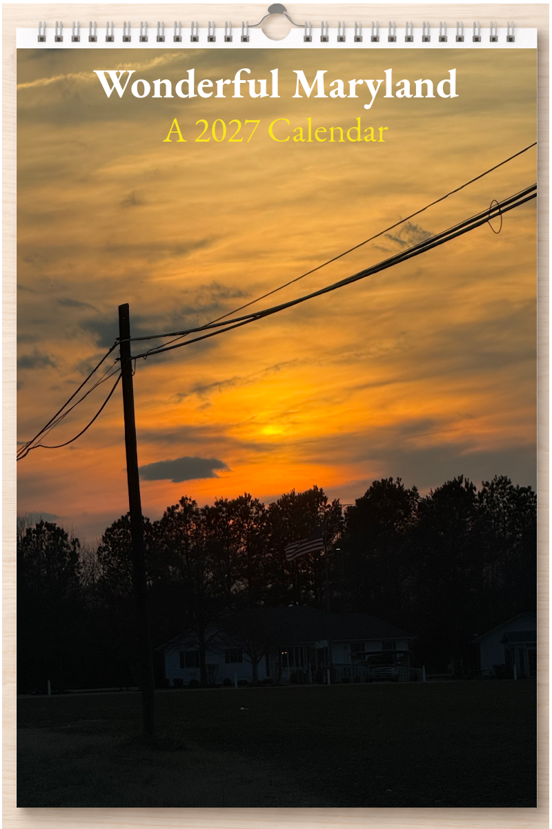 Wonderful Maryland: A 2027 Calendar