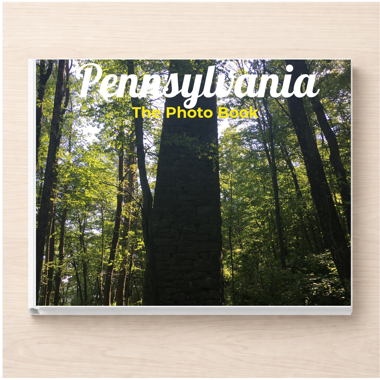 Pennsylvania: The Photo Book