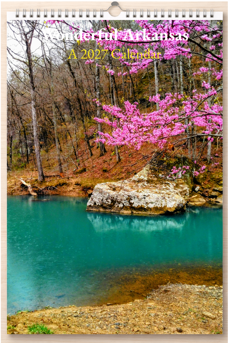 Wonderful Arkansas: A 2027 Calendar