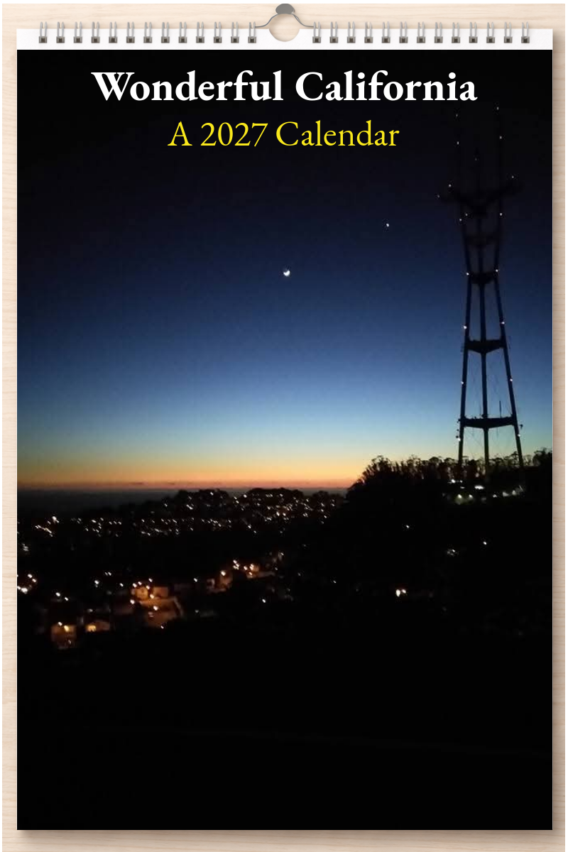 Wonderful California: A 2027 Calendar