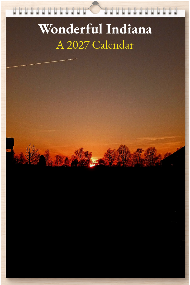 Wonderful Indiana: A 2027 Calendar
