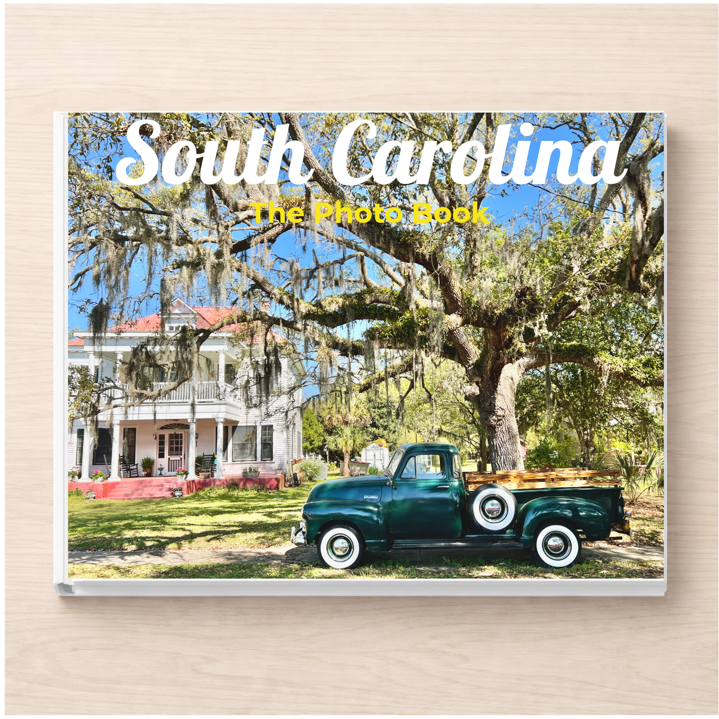 South Carolina: The Photo Book