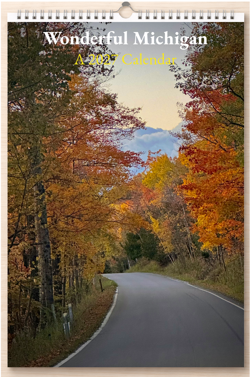 Wonderful Michigan: A 2027 Calendar