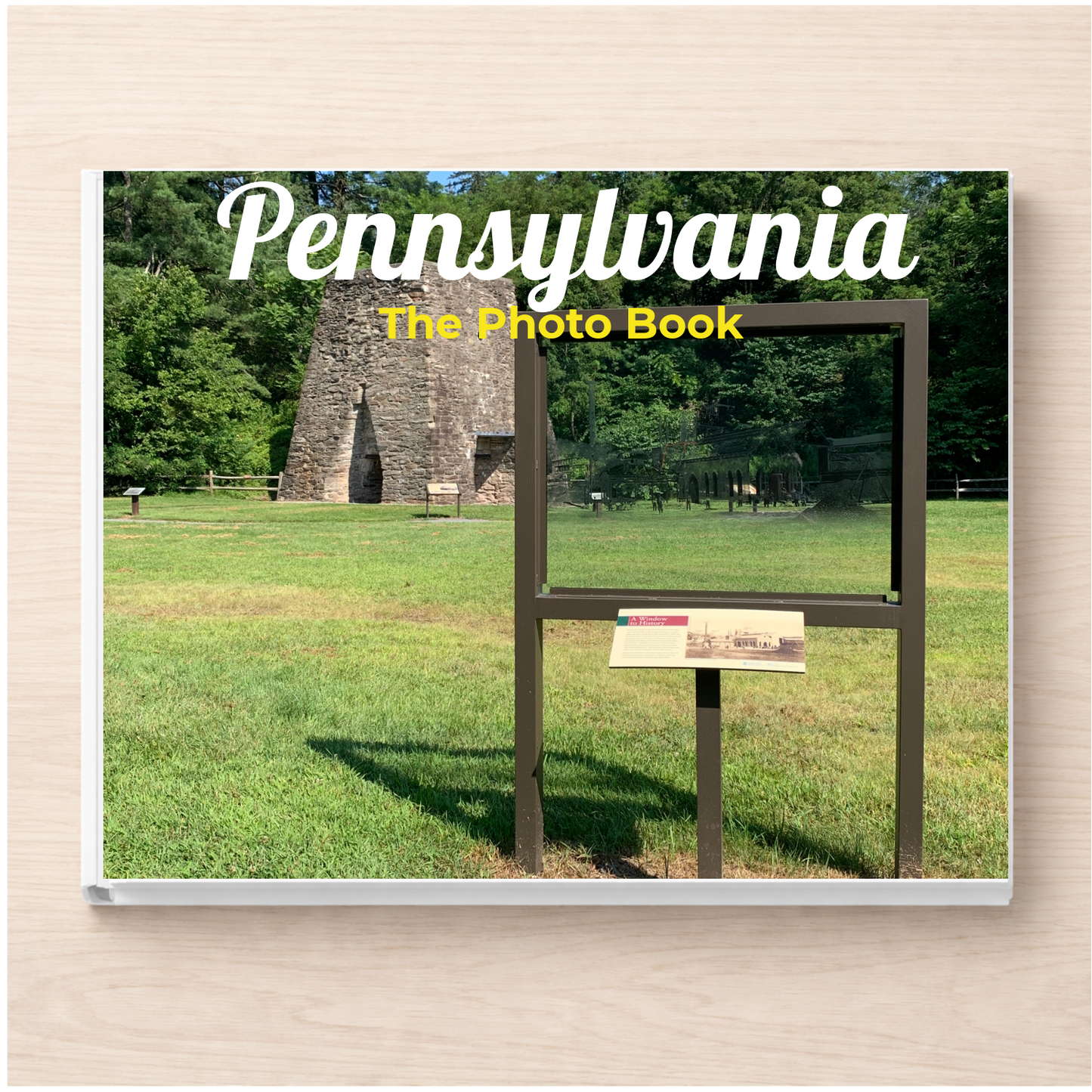 Pennsylvania: The Photo Book