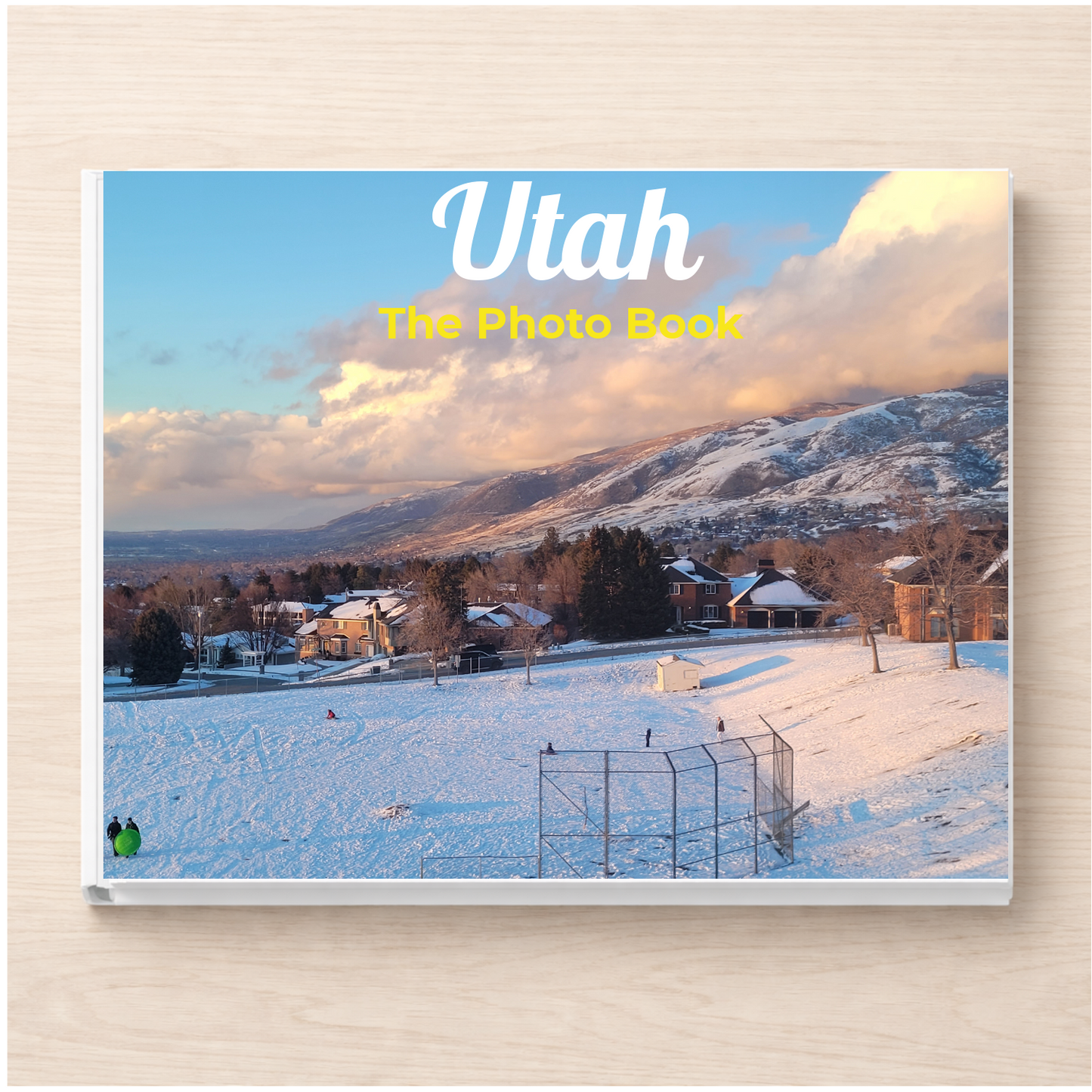 Utah: The Photo Book