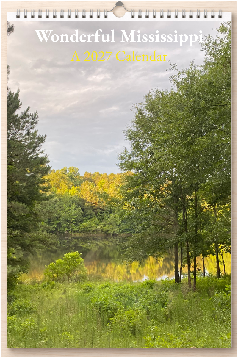 Wonderful Mississippi: A 2027 Calendar