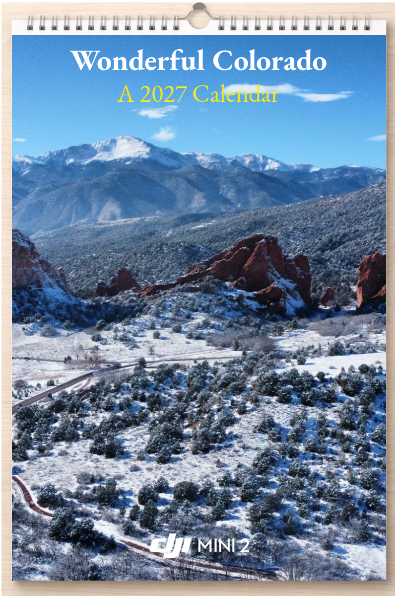 Wonderful Colorado: A 2027 Calendar