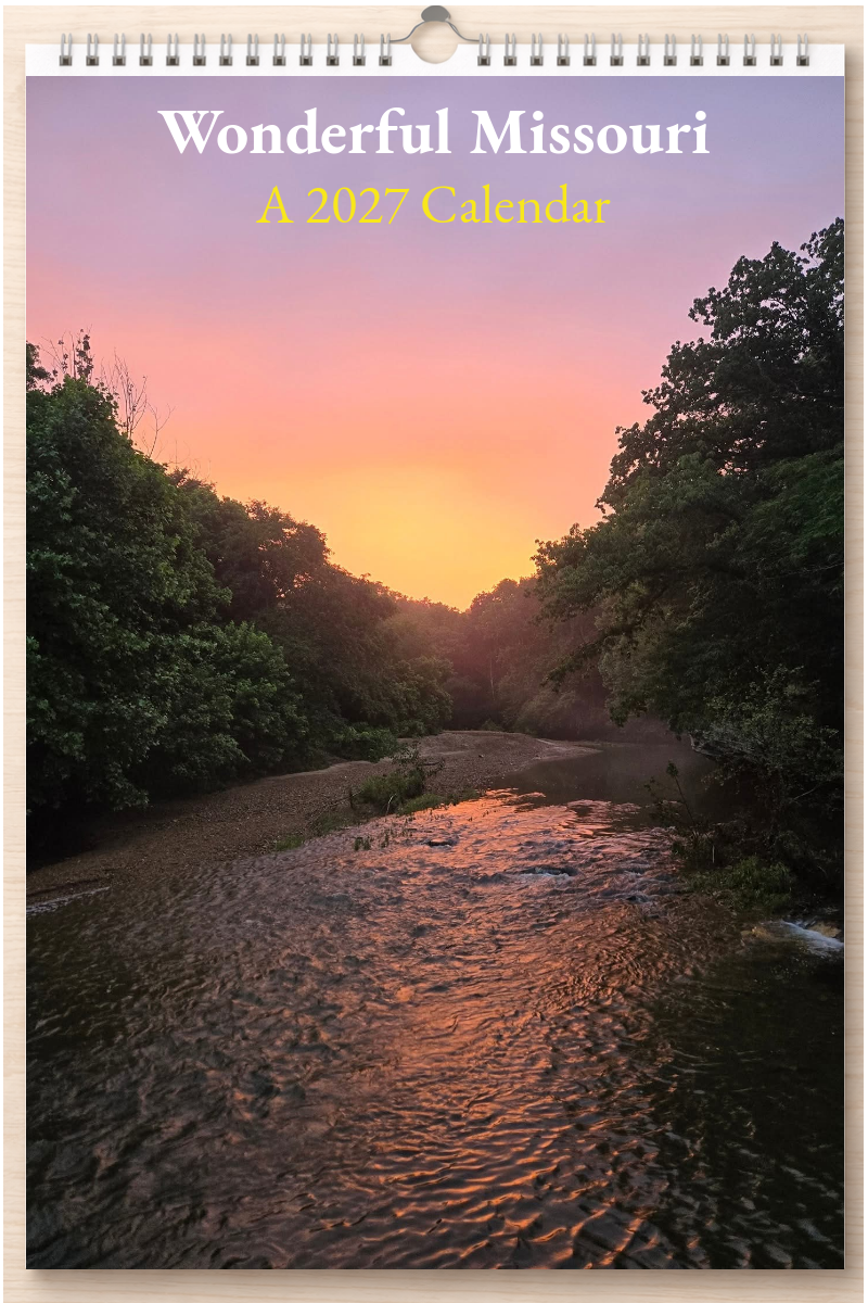 Wonderful Missouri: A 2027 Calendar