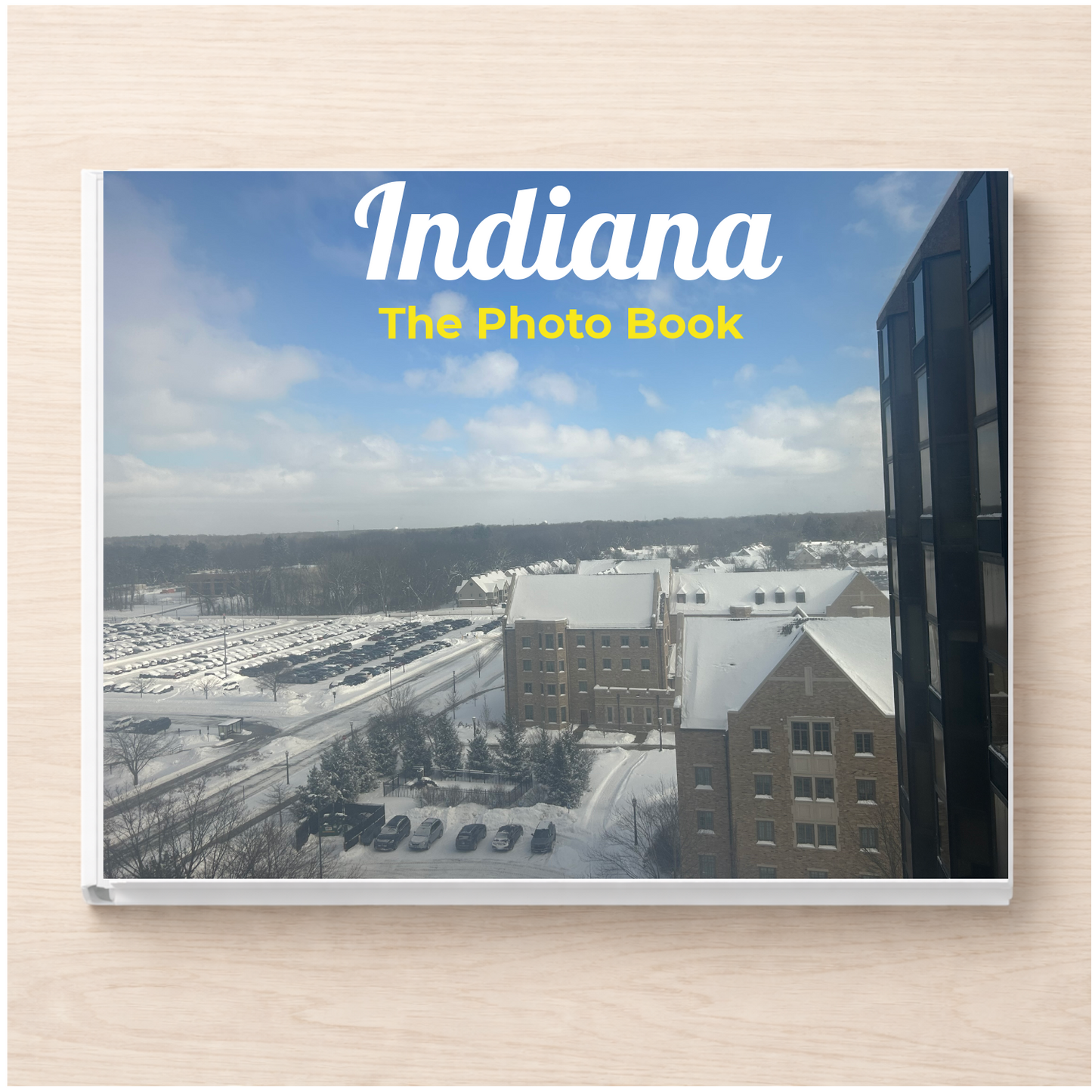 Indiana: The Photo Book