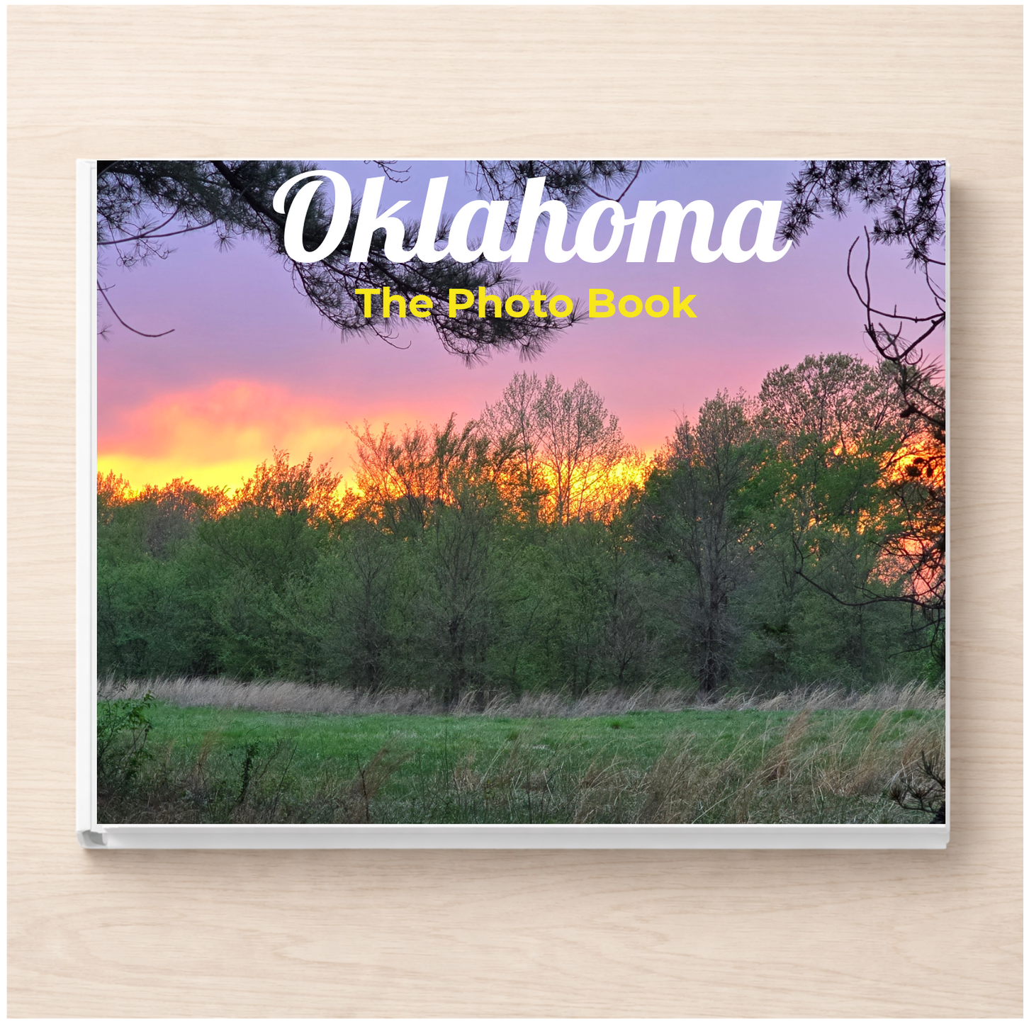 Oklahoma: The Photo Book