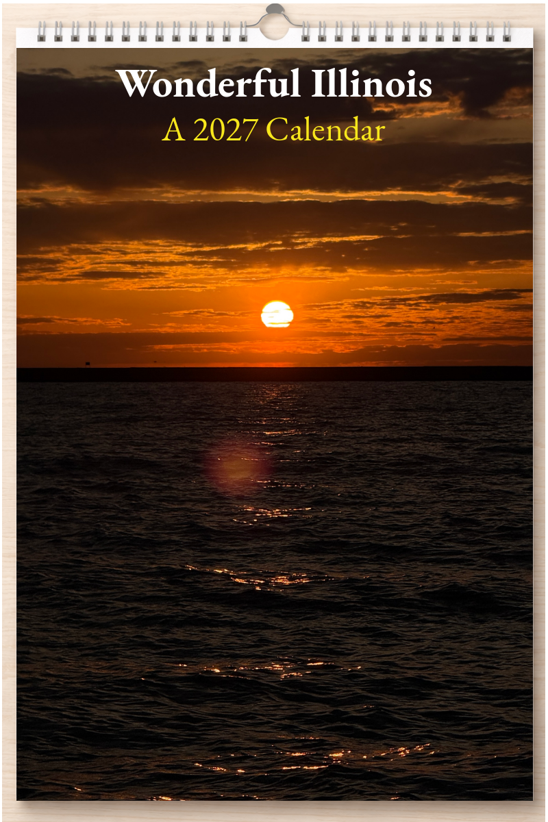 Wonderful Illinois: A 2027 Calendar