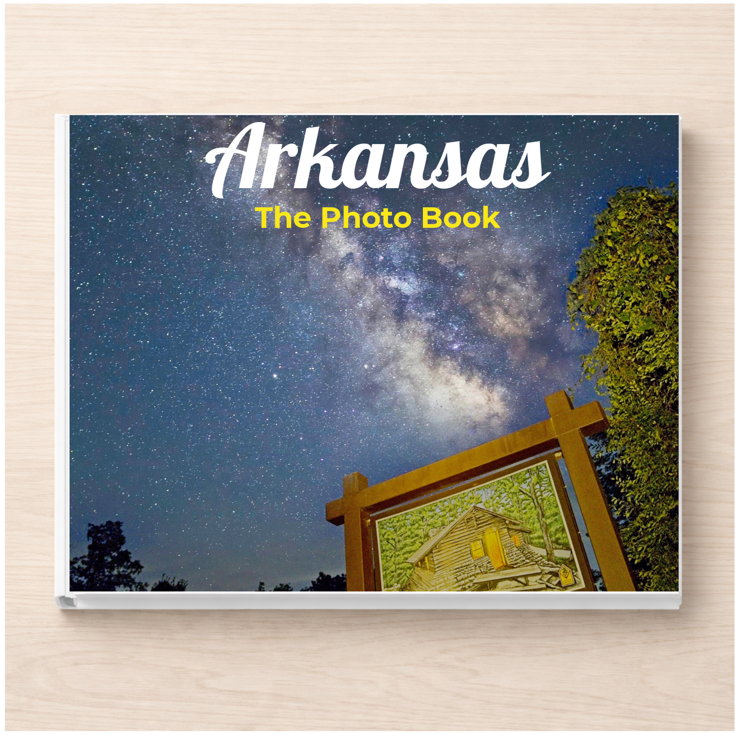 Arkansas: The Photo Book
