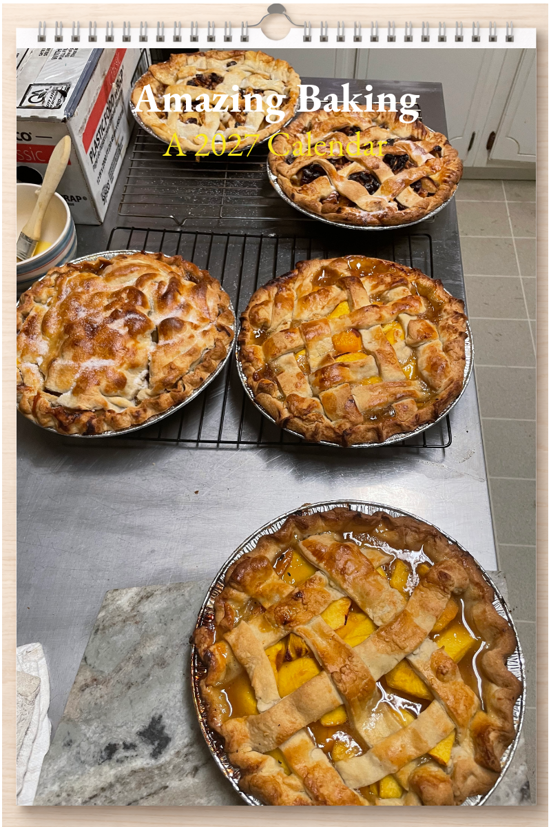 Amazing Baking: A 2027 Calendar