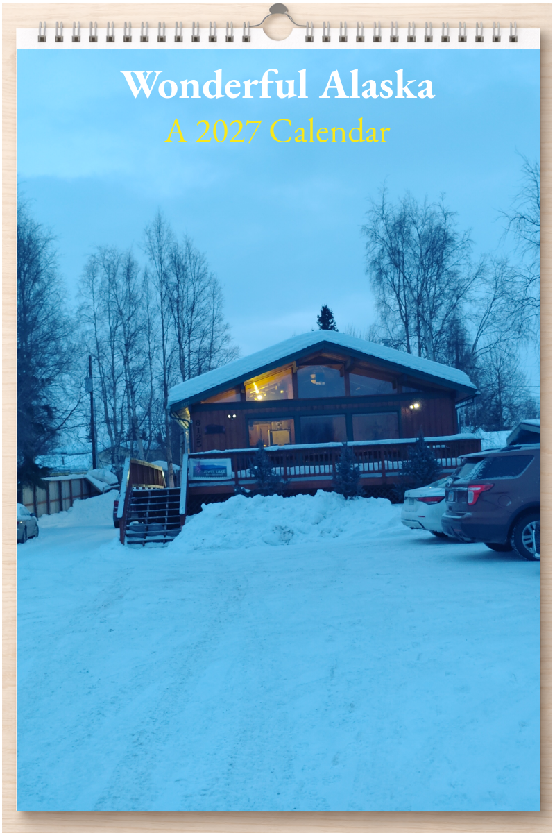 Wonderful Alaska: A 2027 Calendar